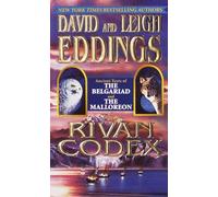 The Rivan Codex: Ancient Texts of THE BELGARIAD and THE MALLOREON