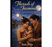 The River Between Two Moons: An Isekai Romantasy