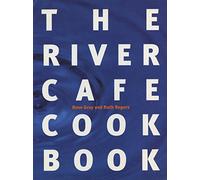 The River Cafe Cookbook