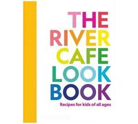 The River Cafe Look Book