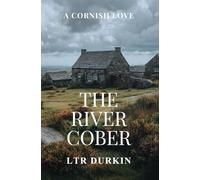 The River Cober: To save the man she loves from the hangman, she must use her father’s secrets to destroy him.
