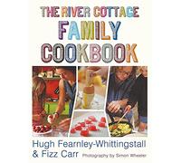 The River Cottage Family Cookbook