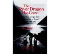 The River Dragon Has Come!