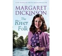 The River Folk Dickinson, Margaret (Auteur)