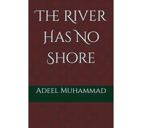 The River Has No Shore