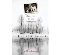 The River In My Backyard