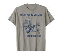 The River is Calling and I Must Go Shirt Kayak Canoë T-Shirt