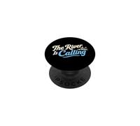 The River is Calling Funny Kayak Paddling PopSockets PopGrip Adhésif