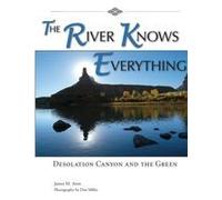 The River Knows Everything