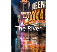 The River: La Rivière - ou : la cinquième carte