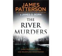 The River Murders by James Patterson James Patterson (Auteur)