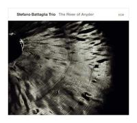 Battaglia, Stefano -Trio- – River of Anyder