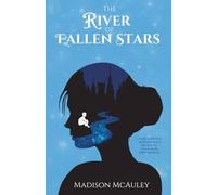 The River of Fallen Stars