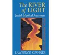 The River of Light Lawrence Kushner (Auteur)