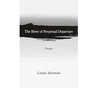 The River of Perpetual Departure