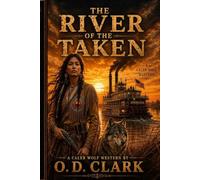 The river of the taken