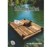 The River Rafting Word Search: Large Print Edition - Drift Downstream Through 55 Relaxing River Puzzles Packed with Over 1,000 Hidden Words for Adults, Seniors, Nature Lovers, and Puzzle Fans (