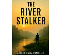 The River Stalker: Elias Creed