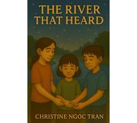 The River That Remembered Names