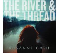 ROSANNE CASH - THE RIVER & THE THREAD CD NEUF
