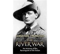 The River War Winston Churchill (Auteur)