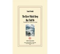 The River Which Sleep Has Told Me