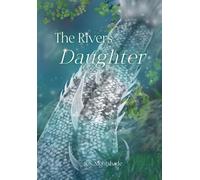 The Rivers Daughter