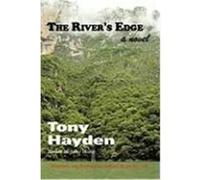 The River's Edge Hayden, Tony (Auteur)