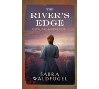 The River's Edge: Historical Memphis Book 1
