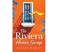 The Riviera House Swap