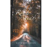 The Road Ahead