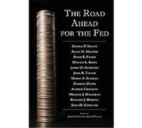 The Road Ahead for the Fed John Ciorciari (Auteur)
