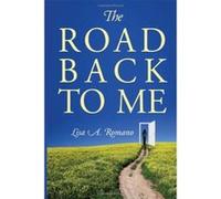 The Road Back to Me: Healing and Recovering From Co-dependency, Addiction, Enabling, and Low Self Esteem. - [Version Originale] Lisa A Romano (Auteur)