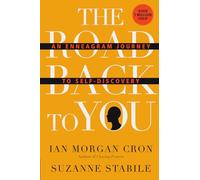 The Road Back to You: An Enneagram Journey to Self-Discovery