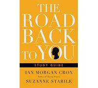 The Road Back to You: Five Sessions for Individuals or Groups