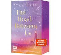 The Road Between Us: Eine sommerliche Best Friends to Lovers Romance von SPIEGEL-Bestseller-Autorin Yvy Kazi - Mit limitiertem Farbschnitt in der 1. Auflage!