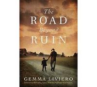 The Road Beyond Ruin - [Livre en VO] Gemma Liviero (Auteur)