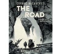 The Road Cormac McCarthy (Auteur), Manu Larcenet (Illustration)