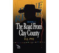 The Road From Clay County: Blue River Book 2
