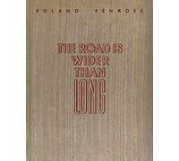The Road Is Wider Than Long