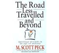 The Road Less Travelled And Beyond