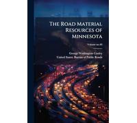 The Road Material Resources of Minnesota