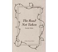 The Road Not Taken
