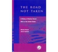 The Road Not Taken Janice Andrews, Michael Reisch (Auteur)