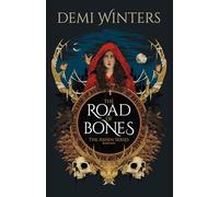 The Road of Bones: The Ashen Series, Book One