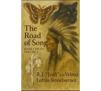 The Road of Song: Dark Circus Volume 5