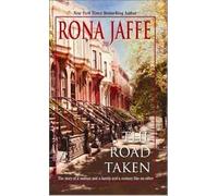 The Road Taken: A Novel