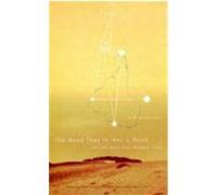 The Road That Is Not a Road, Graham Foundation/Mit Series in Contemporary Architectural Discourse Ann M. Pendleton-Jullian (Auteur)