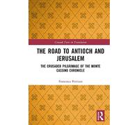 The Road to Antioch and Jerusalem