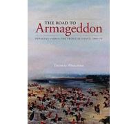 The Road To Armageddon